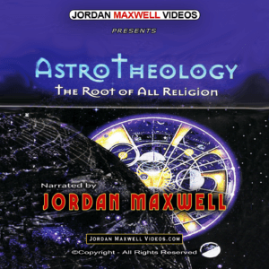 Jordan Maxwell Videos – Astrotheology The Root of all Religion