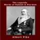 Legenda The Words Kadosh And Hierdom by Albert Pike