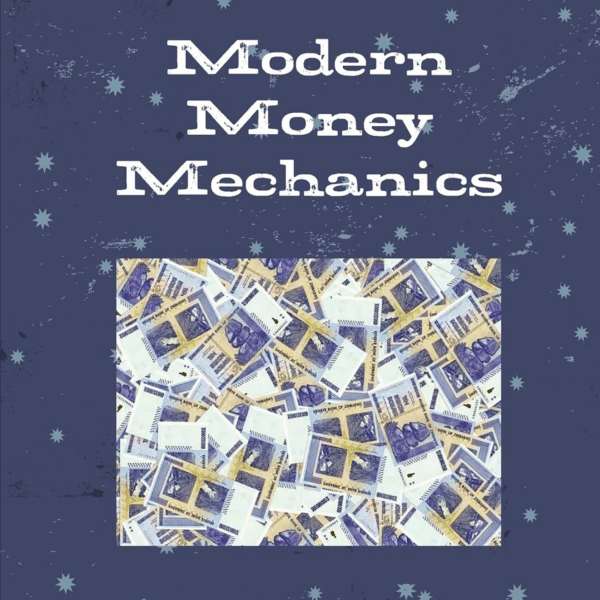modern money mechanics